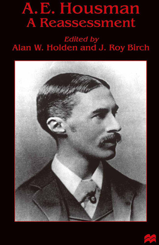 A. E. Housman: A Reassessment book cover by NA NA