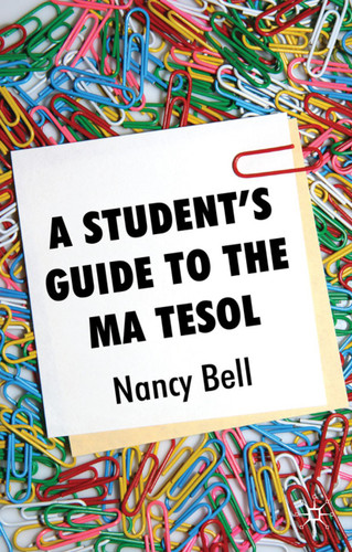 A Student's Guide to the MA TESOL book cover by Nancy Bell