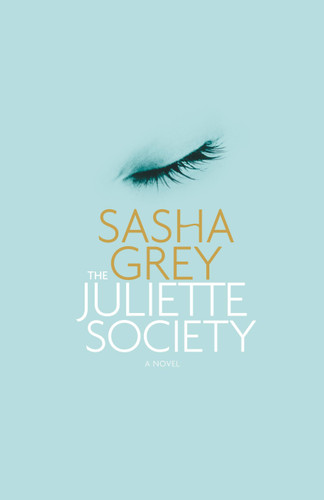 The Juliette Society book cover by Sasha Grey