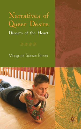Narratives of Queer Desire: Deserts of the Heart book cover by M. Breen