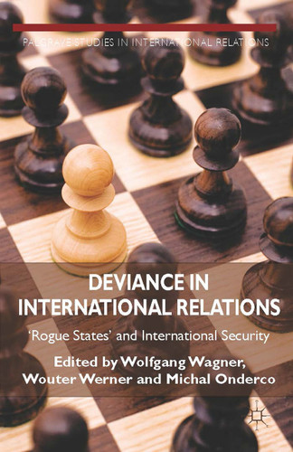 Deviance in International Relations: 'Rogue States' and International Security (Palgrave Studies in International Relations) book cover by 