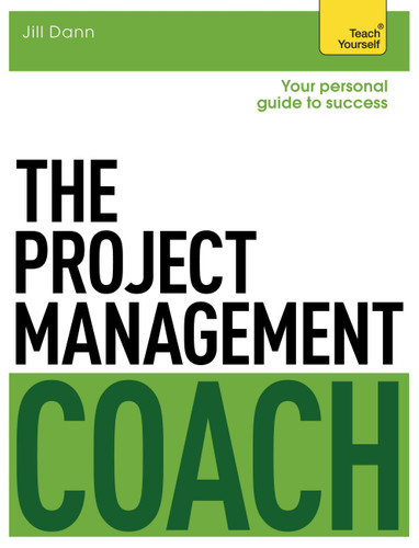 The Project Management Coach: Your Interactive Guide to Managing Projects book cover by Jill Dann