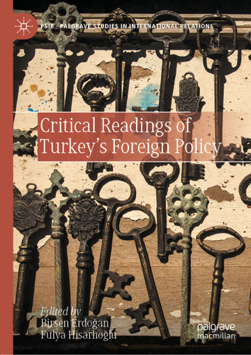 Critical Readings of Turkey’s Foreign Policy (Palgrave Studies in International Relations) book cover by 