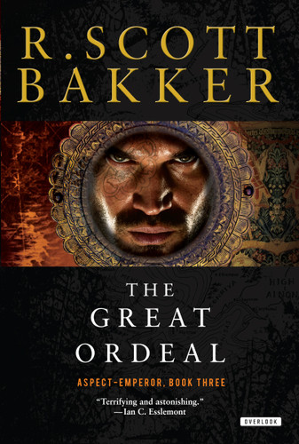 The Great Ordeal: The Aspect-Emperor: Book Three book cover by R. Scott Bakker