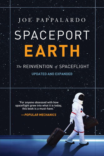 Spaceport Earth: The Reinvention of Spaceflight book cover by Joe Pappalardo