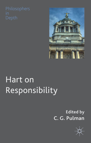 Hart on Responsibility (Philosophers in Depth) book cover by 