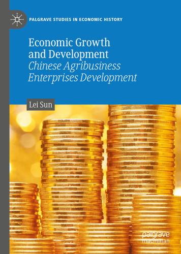 Economic Growth and Development: Chinese Agribusiness Enterprises Development (Palgrave Studies in Economic History) book cover by Lei Sun
