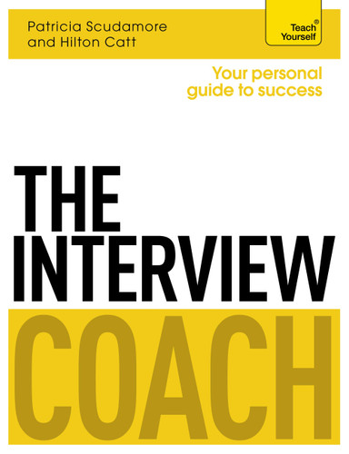 The Interview Coach book cover by Hilton Catt, Pat Scudamore