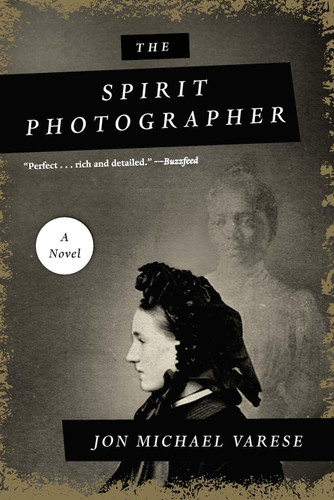 The Spirit Photographer: A Novel book cover by JonMichael Varese