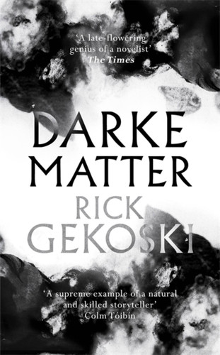 Darke Matter: A Novel book cover by Rick Gekoski