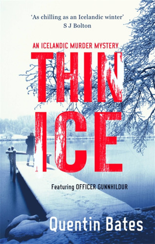 Thin Ice (Gunnhildur Mystery) book cover by Quentin Bates