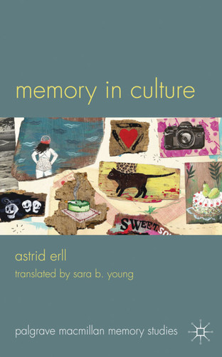 Memory in Culture (Palgrave Macmillan Memory Studies) book cover by A. Erll