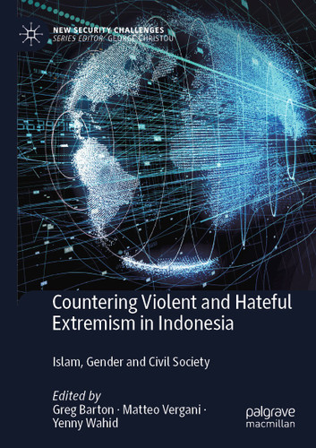Countering Violent and Hateful Extremism in Indonesia: Islam, Gender and Civil Society (New Security Challenges) book cover by 