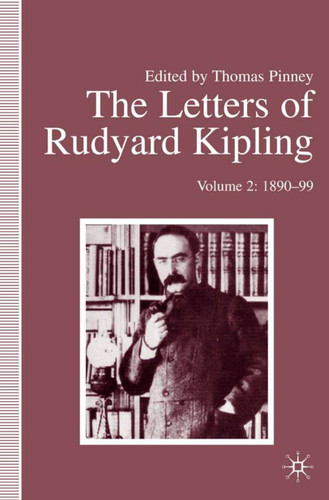 The Letters of Rudyard Kipling: Volume 2: 1890-99 book cover by 