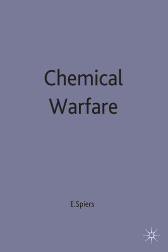 Chemical Warfare book cover by Edward M. Spiers