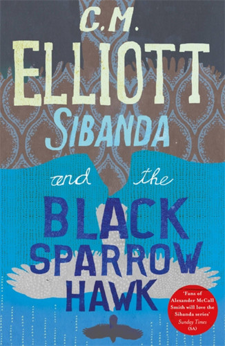 Sibanda and the Black Sparrow Hawk (Detective Sibanda) book cover by C M Elliott