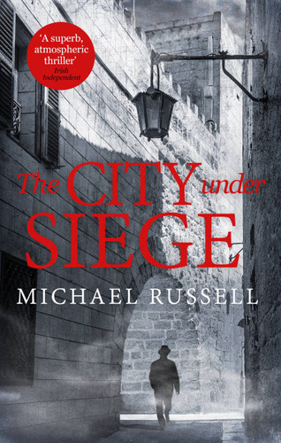 The City Under Siege (Stefan Gillespie) book cover by Michael Russell