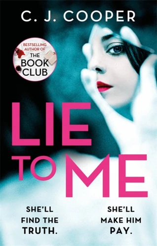 Lie To Me book cover by C. J. Cooper
