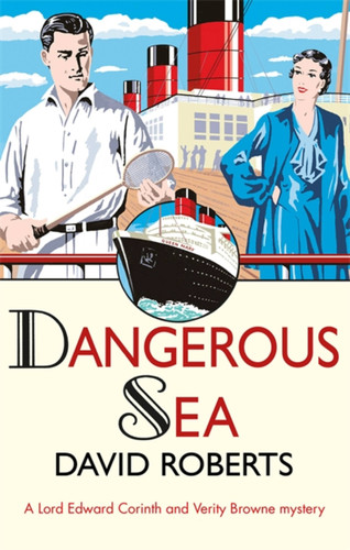 Dangerous Sea (Lord Edward Corinth & Verity Browne) book cover by David Roberts