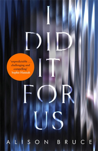 I Did It for Us book cover by Alison Bruce