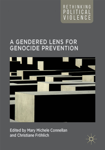 A Gendered Lens for Genocide Prevention (Rethinking Political Violence) book cover by 