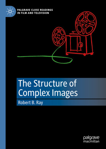 The Structure of Complex Images (Palgrave Close Readings in Film and Television) book cover by Robert B. Ray