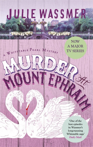 Murder at Mount Ephraim (Whitstable Pearl Mysteries) book cover by Julie Wassmer