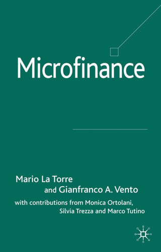 Microfinance (Palgrave Macmillan Studies in Banking and Financial Institutions) book cover by Gianfranco A. Vento