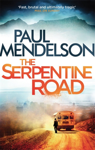 The Serpentine Road (Col Vaughn de Vries) book cover by Paul Mendelson
