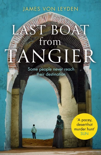 Last Boat from Tangier book cover by James von Leyden