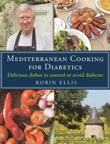 Mediterranean Cooking for Diabetics: Delicious Dishes to Control or Avoid Diabetes book cover by Robin Ellis