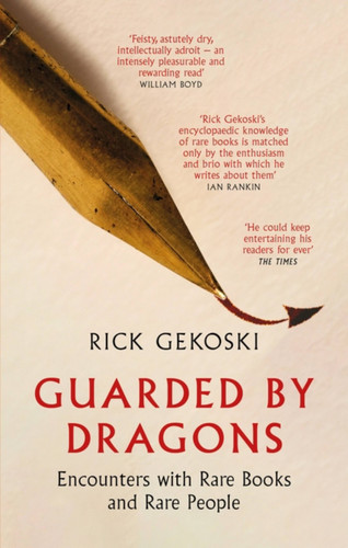 Guarded by Dragons: Encounters with Rare Books and Rare People book cover by Rick Gekoski