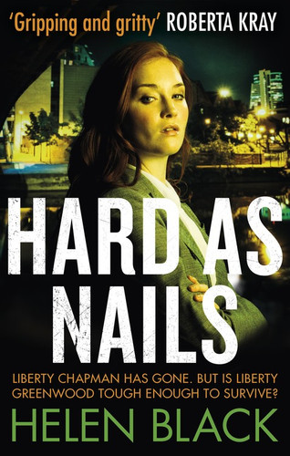 Hard as Nails (Liberty Chapman #4) book cover by Helen Black