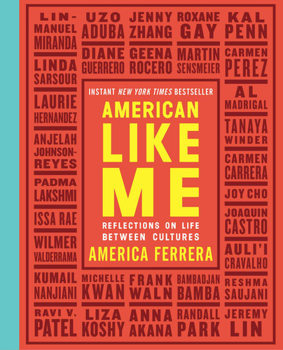 American Like Me: Reflections on Life Between Cultures book cover by America Ferrera