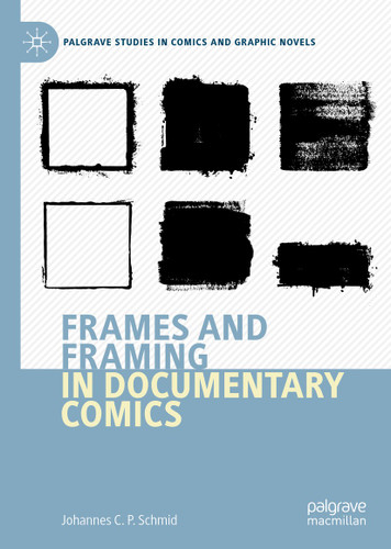 Frames and Framing in Documentary Comics (Palgrave Studies in Comics and Graphic Novels) book cover by Johannes C.P. Schmid