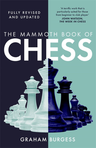 The Mammoth Book of Chess (Mammoth Books) book cover by Graham Burgess