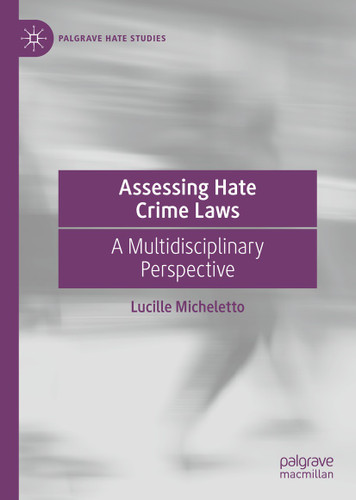 Assessing Hate Crime Laws: A Multidisciplinary Perspective (Palgrave Hate Studies) book cover by Lucille Micheletto
