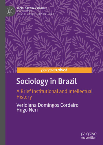 Sociology in Brazil: A Brief Institutional and Intellectual History (Sociology Transformed) book cover by Veridiana Domingos Cordeiro, Hugo Neri