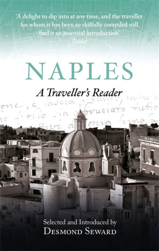 Naples A Travellers Companion book cover by Desmond Seward