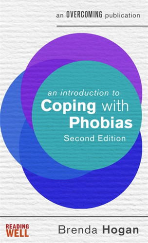 An Introduction to Coping with Phobias (An Introduction to Coping series) book cover by Dr. Brenda Hogan