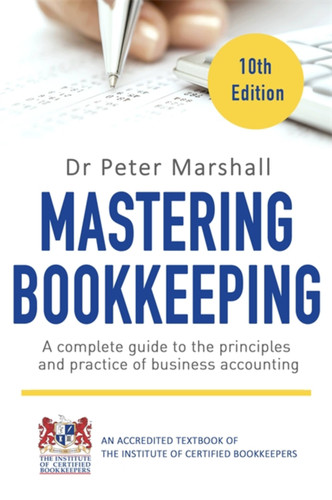 Mastering Bookkeeping, 10th Edition book cover by Dr. Peter Marshall