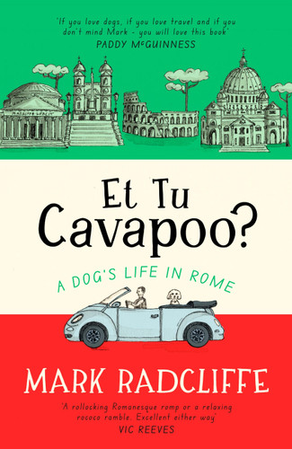 Et Tu, Cavapoo? The instant Sunday Times bestseller book cover by Mark Radcliffe
