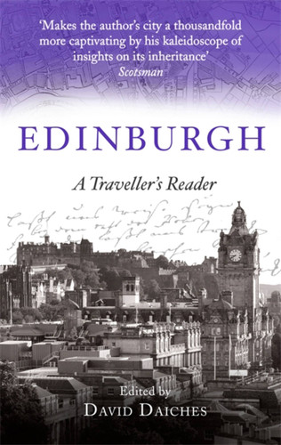 A Traveller's Companion to Edinburgh: A Traveller's Reader book cover by David Daiches