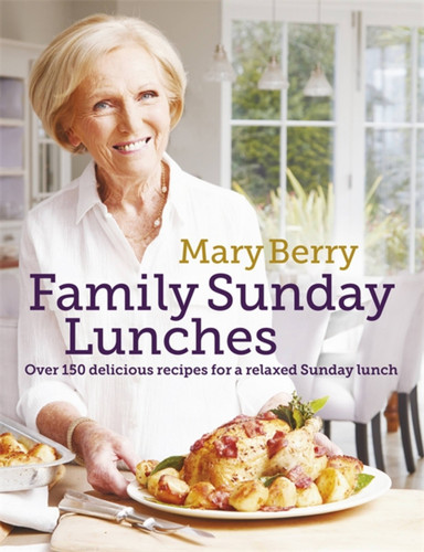 Mary Berry's Family Sunday Lunches book cover by Mary Berry