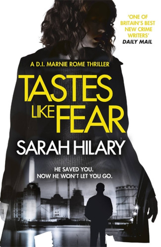 Tastes Like Fear (D.I. Marnie Rome 3) (D.I. Marnie Rome #3) book cover by Sarah Hilary