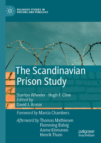 The Scandinavian Prison Study (Palgrave Studies in Prisons and Penology) book cover by Stanton Wheeler, Hugh F. Cline