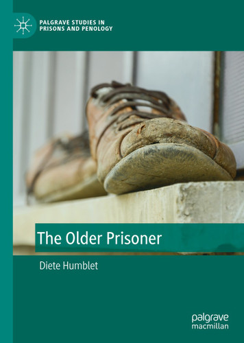 The Older Prisoner (Palgrave Studies in Prisons and Penology) book cover by Diete Humblet