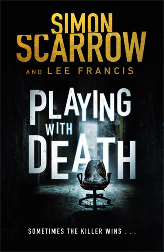 Playing With Death book cover by Lee Francis, Simon Scarrow