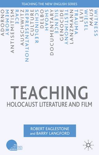 Teaching Holocaust Literature and Film (Teaching the New English) book cover by 