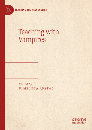 Teaching with Vampires (Teaching the New English) book cover by 